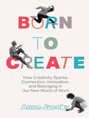 cover image of Born to Create